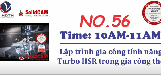 No 56: Lập trình gia công tính năng Turbo HSR trong gia công thô