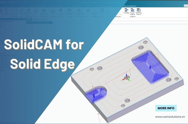 Tích hợp SolidCAM mới với Solid Edge