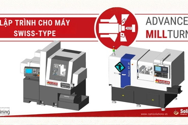 Tìm hiểu về lập trình cho máy Swiss Type với SolidCAM